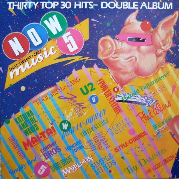  - Now That's What I Call Music 5