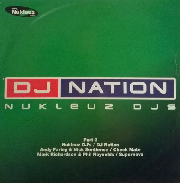 Nukleuz DJs - DJ Nation Part 3
