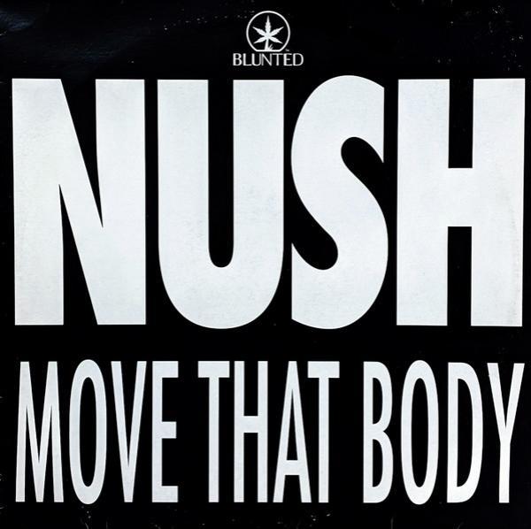 Nush - Move That Body