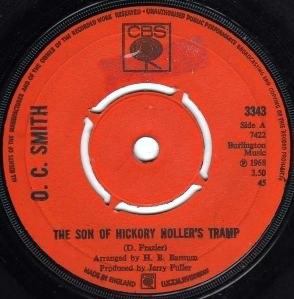 OC Smith - The Son Of Hickory Holler's Tramp
