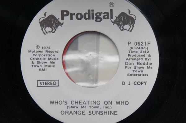 Orange Sunshine (3) - Who's Cheating On Who