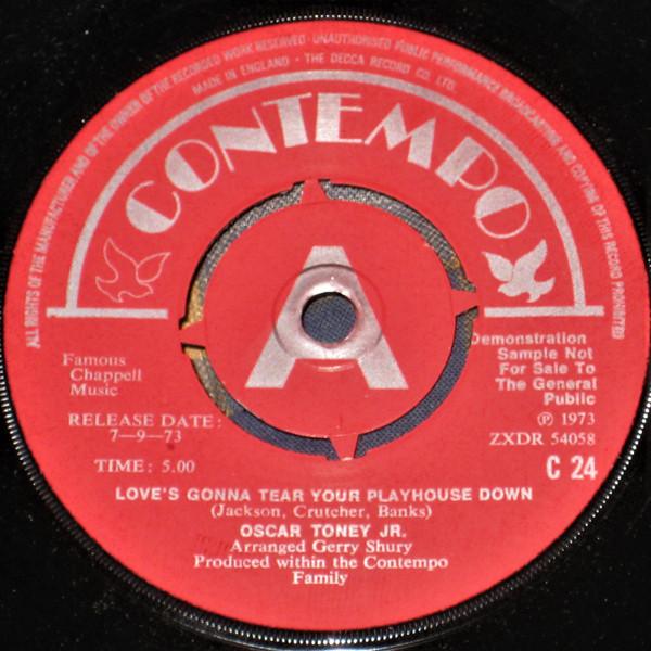 Oscar Toney Jr. - Love's Gonna Tear Your Playhouse Down