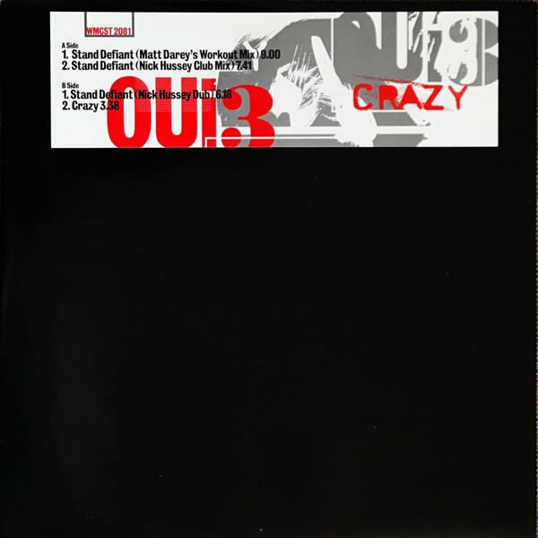Oui 3 - Stand Defiant / Crazy