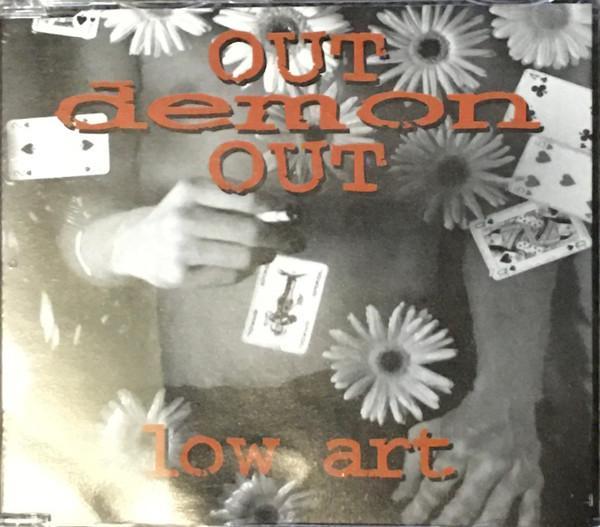 Out Demon Out - Low Art