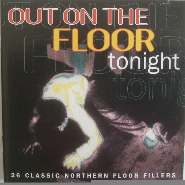  - Out On The Floor Tonight