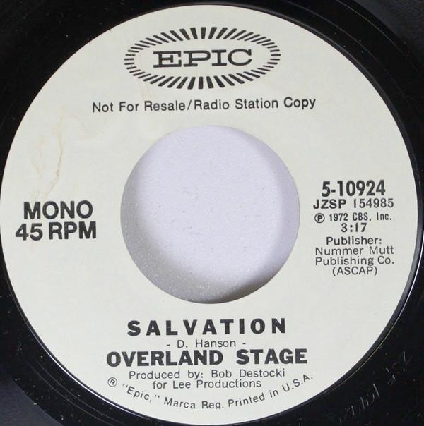 Overland Stage - Salvation / To The Park