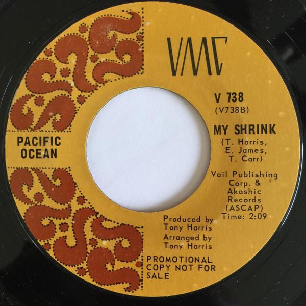 Pacific Ocean  - My Shrink / 16 Tons