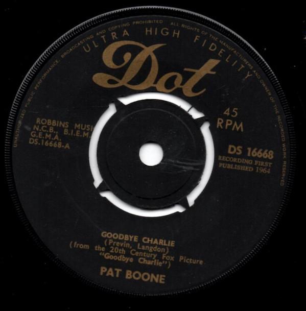 Pat Boone - Goodbye Charlie
