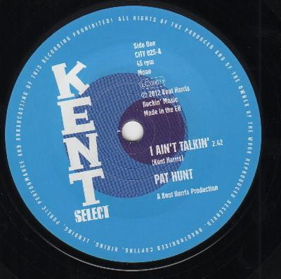 Pat Hunt, Mamie Perry - I Ain't Talkin' / My Baby Waited Too Long
