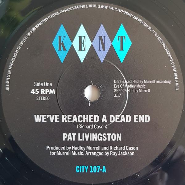 Pat Livingston - We've Reached A Dead End / Sugar Love