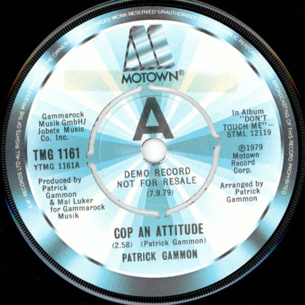Patrick Gammon - Cop An Attitude