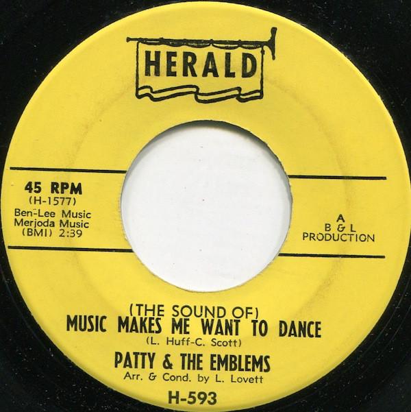 Patty & The Emblems - (The Sound Of Music) Makes Me Want To Dance / You Took Advantage Of A Good Thing