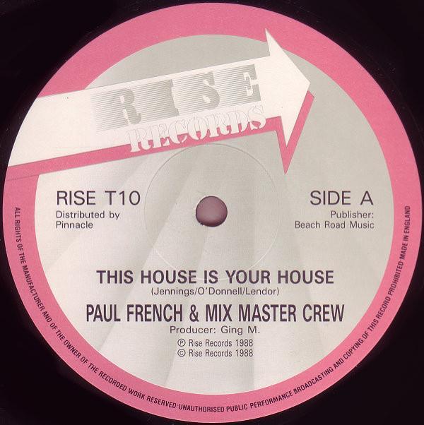 Paul French (2), Mix Master Crew - This House Is Your House