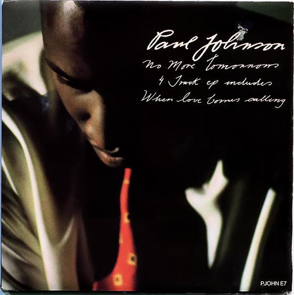 Paul Johnson (2) - No More Tomorrows