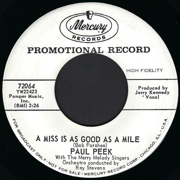 Paul Peek, The Merry Melody Singers - A Miss Is As Good As A Mile / Young Hearts