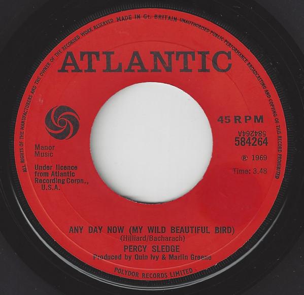 Percy Sledge - Any Day Now (My Wild Beautiful Bird) / The Angels Listened In