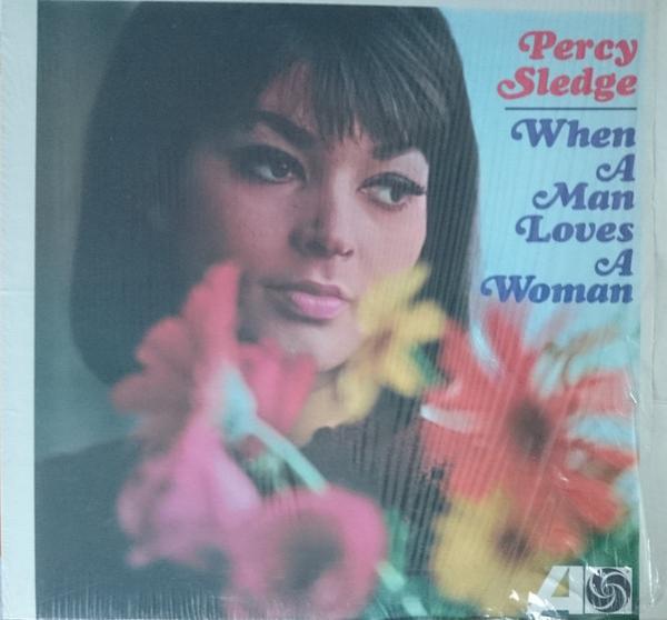 Percy Sledge - When A Man Loves A Woman