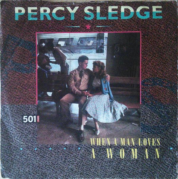 Percy Sledge - When A Man Loves A Woman