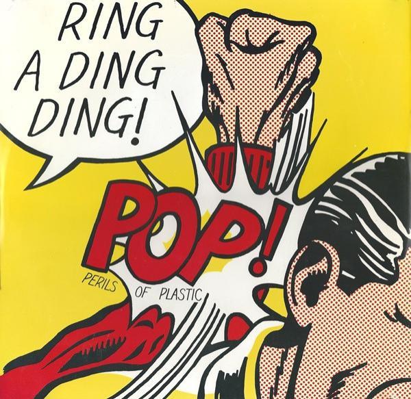 Perils Of Plastic - Ring A Ding Ding