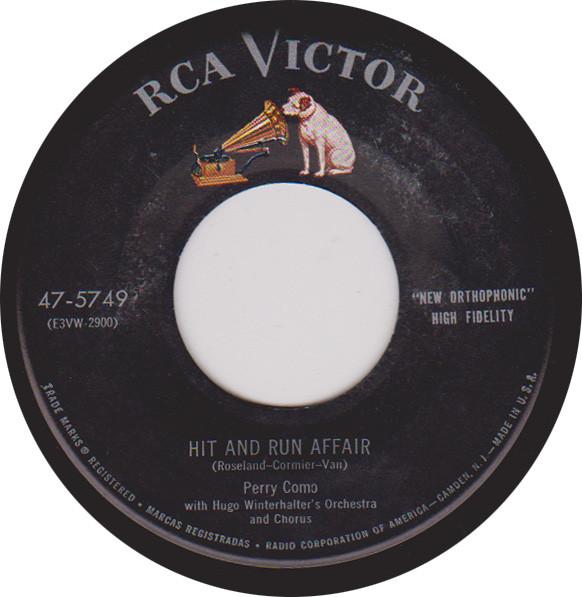 Perry Como - Hit And Run Affair / There Was Never A Night So Beautiful