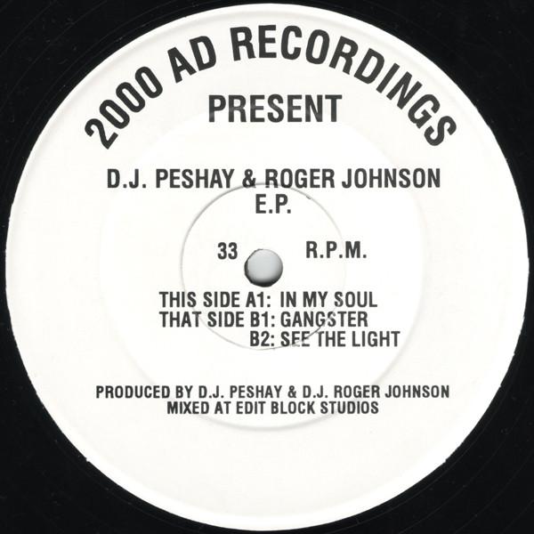 Peshay, Roger Johnson - D.J. Peshay & Roger Johnson E.P.