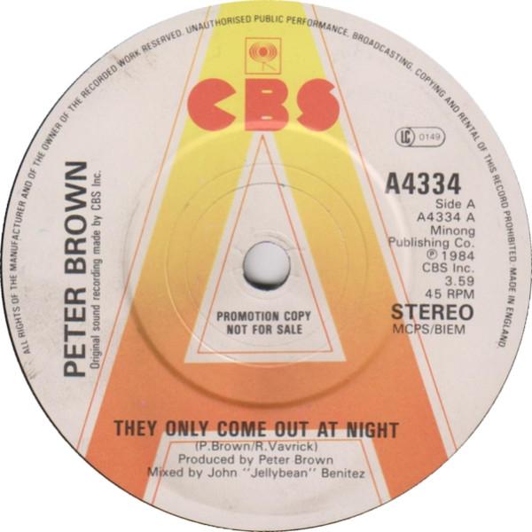 Peter Brown  - They Only Come Out At Night