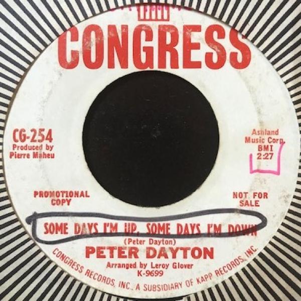 Peter Dayton (3) - Some Days I'm Up, Some Days I'm Down  / You're So Easy To Love