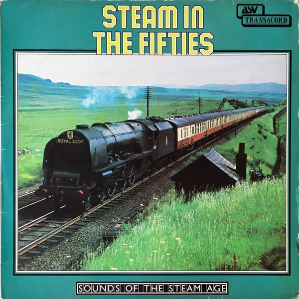Peter Handford - Steam In The Fifties