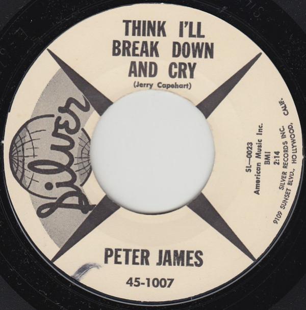 Peter James (28) - Think I'll Break Down And Cry