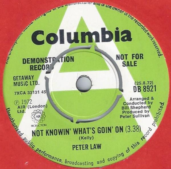 Peter Law - Not Knowin' What's Goin' On