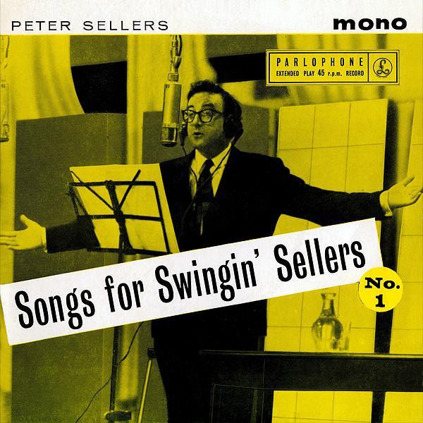 Peter Sellers - Songs For Swingin' Sellers (No. 1)