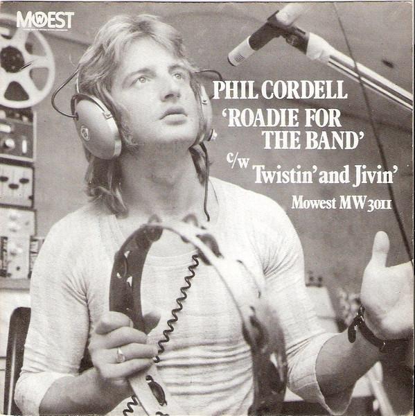 Phil Cordell - Roadie For The Band