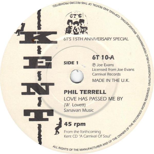 Phil Terrell, Vic And John - Love Has Passed Me By / Why Did She Lie