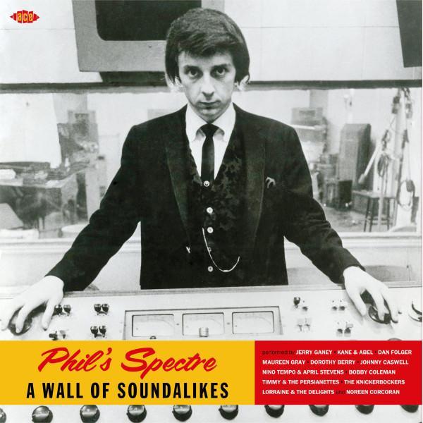  - Phil's Spectre - A Wall Of Soundalikes