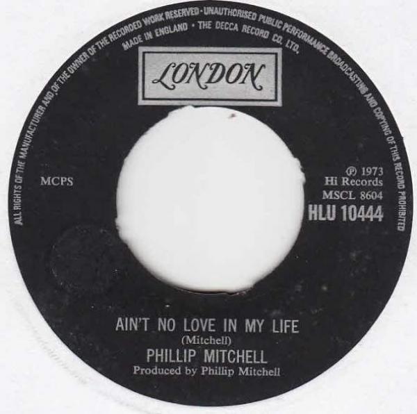 Phillip Mitchell - Ain't No Love In My Life