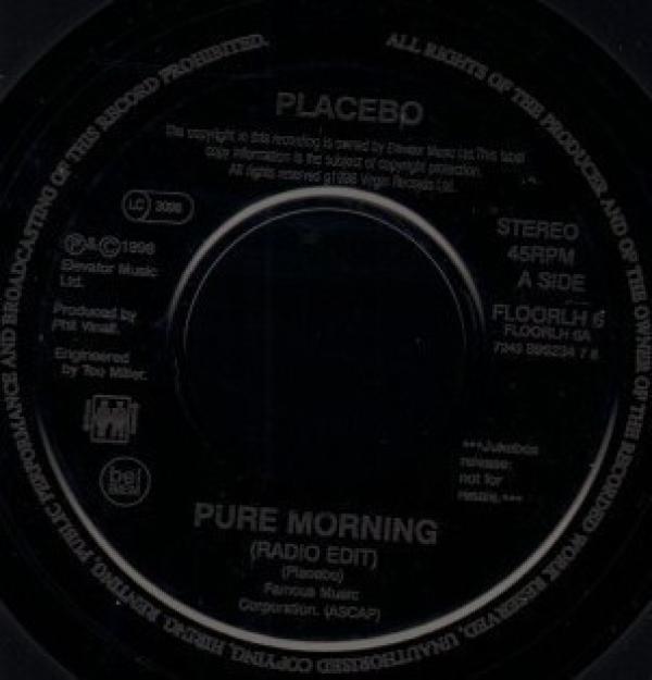 Placebo - Pure Morning