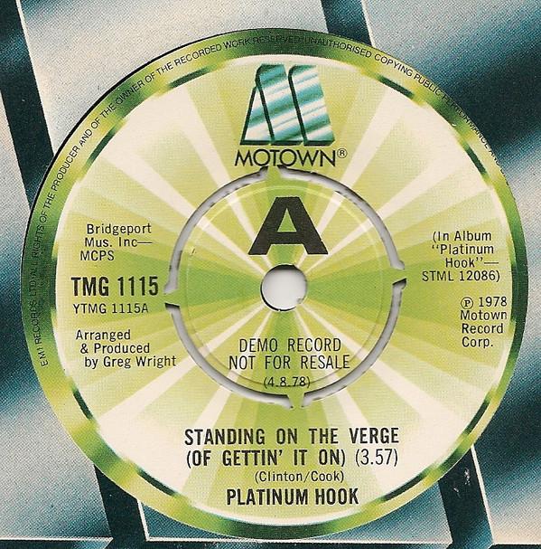 Platinum Hook - Standing On The Verge (Of Gettin' It On)