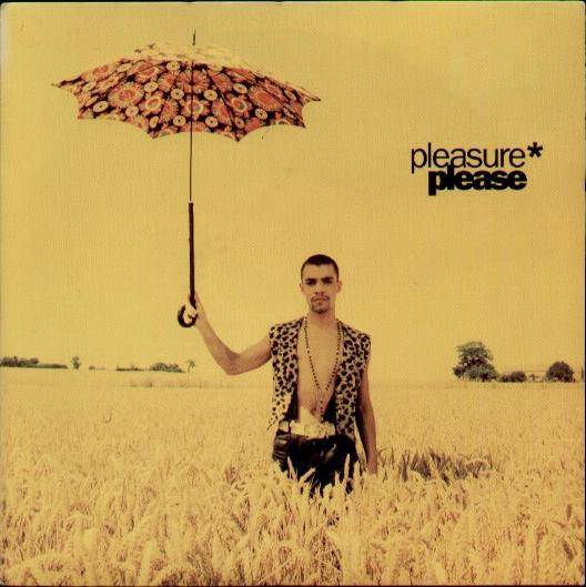 Pleasure (2) - Please