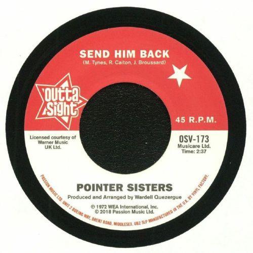 Pointer Sisters, The Drifters - Send Him Back / You Got To Pay Your Dues