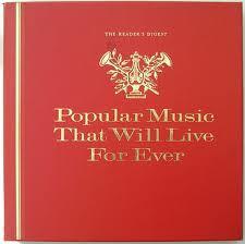  - Popular Music That Will Live Forever