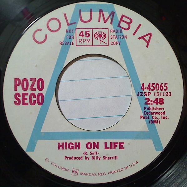 Pozo Seco - High On Life / Till You Hear Your Mama Call