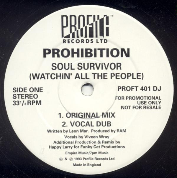 Prohibition - Soul Survivor (Watchin' All The People)