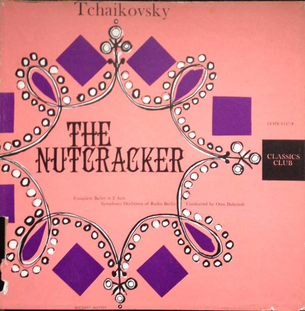Pyotr Ilyich Tchaikovsky - The Nutcracker, (Casse NOISETTE, OP. 71)