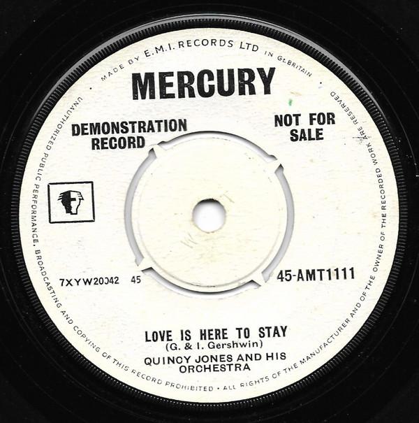 Quincy Jones And His Orchestra - Love Is Here To Stay / Moonglow