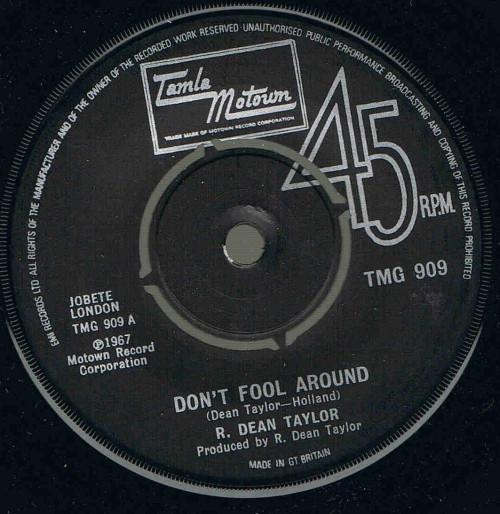 R. Dean Taylor - Don't Fool Around