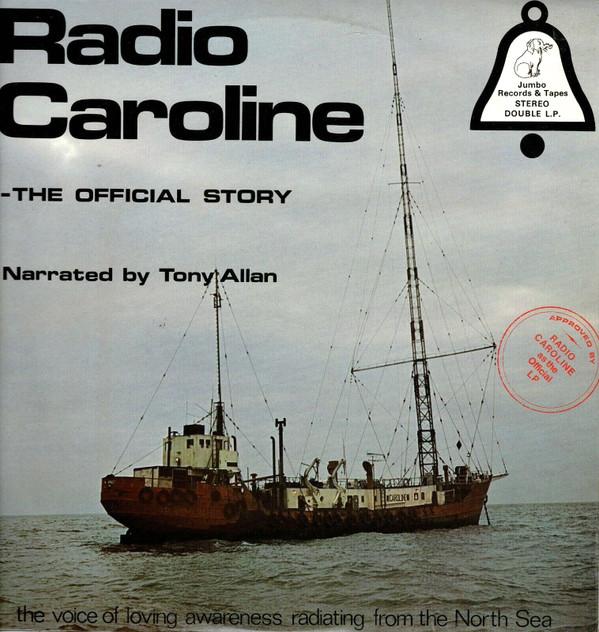  - Radio Caroline - The Official Story