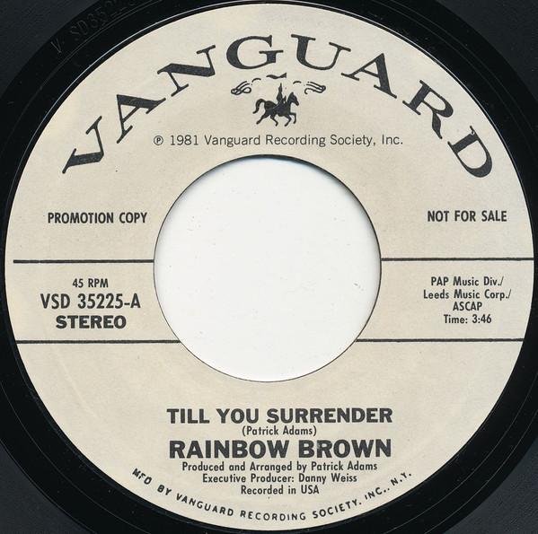 Rainbow Brown - Till You Surrender