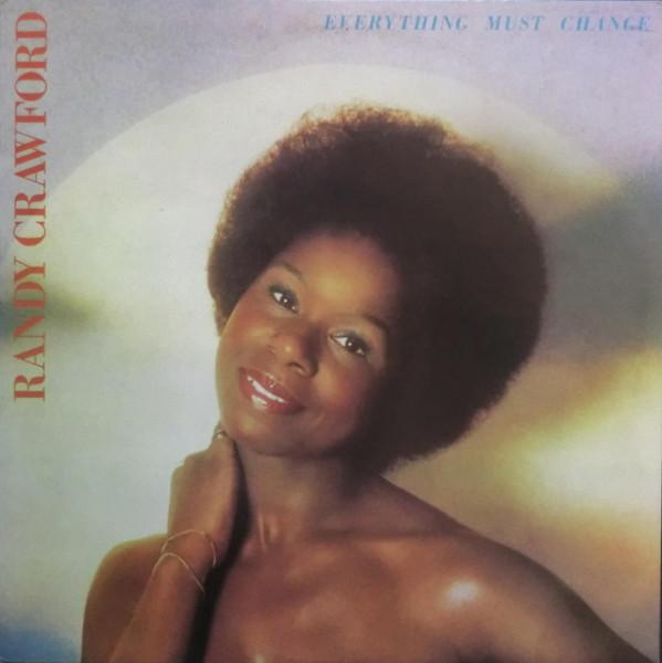 Randy Crawford - Everything Must Change