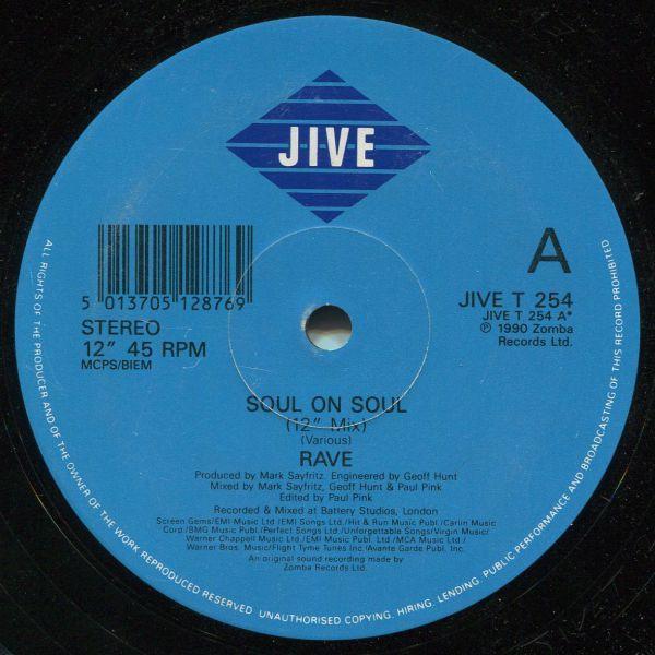 Rave  - Soul On Soul