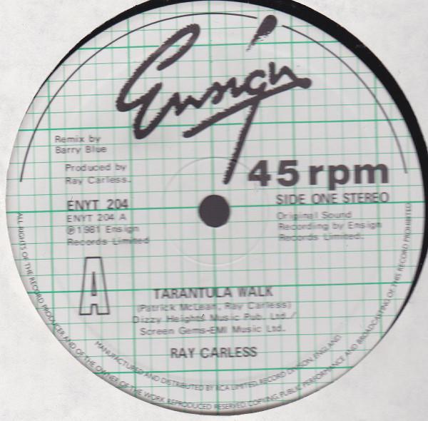 Ray Carless - Tarantula Walk